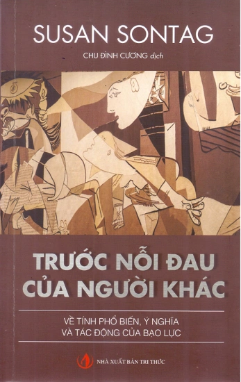 Cuốn sách của Susan Sontag được xuất bản lần đầu vào năm 2003. Ảnh: DT Cuốn sách của Susan Sontag được xuất bản lần đầu vào năm 2003. Ảnh: DT