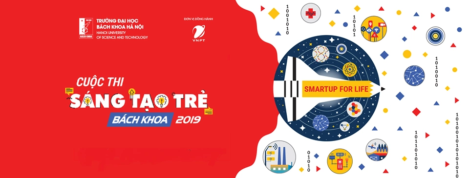Cuộc thi sáng tạo trẻ Bách Khoa 2019 Cuộc thi sáng tạo trẻ Bách Khoa 2019